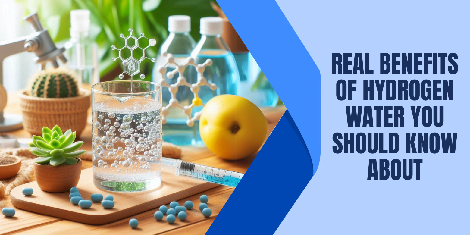 Real Benefits of Hydrogen Water You Should Know About