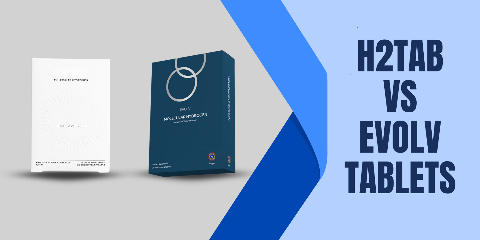H2 Tab vs EVOLV Tablets